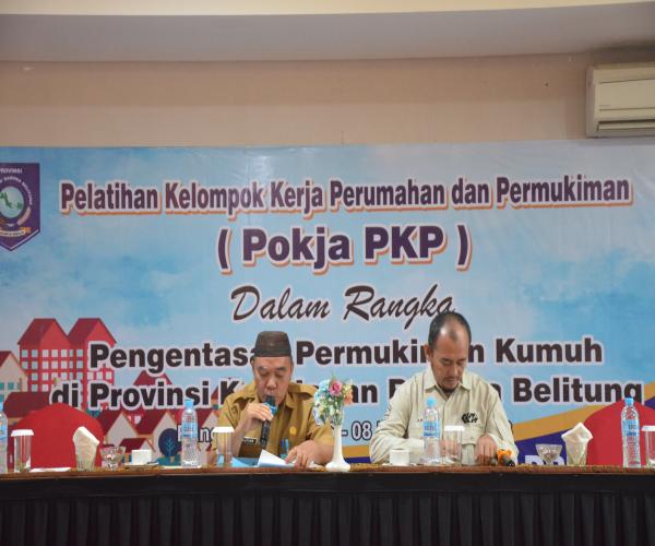 Dukung Pengentasan Permukiman Kumuh di Provinsi Babel, Dinas PUPRPRKP Gelar Pelatihan Pokja PKP