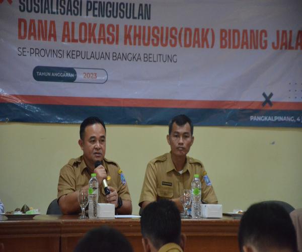 Sosialisasi Pengusulan DAK Bidang Jalan Tahun Anggaran 2023